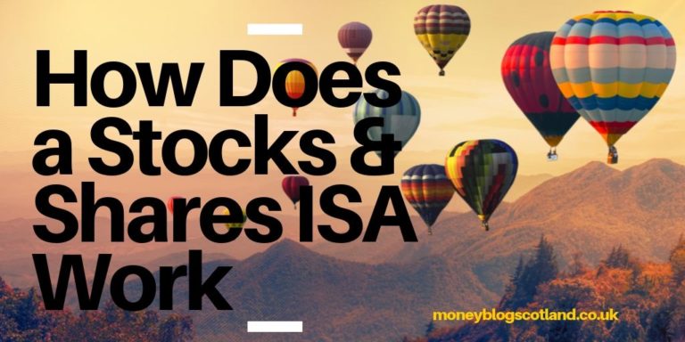 How Does a Stocks & Shares ISA Work