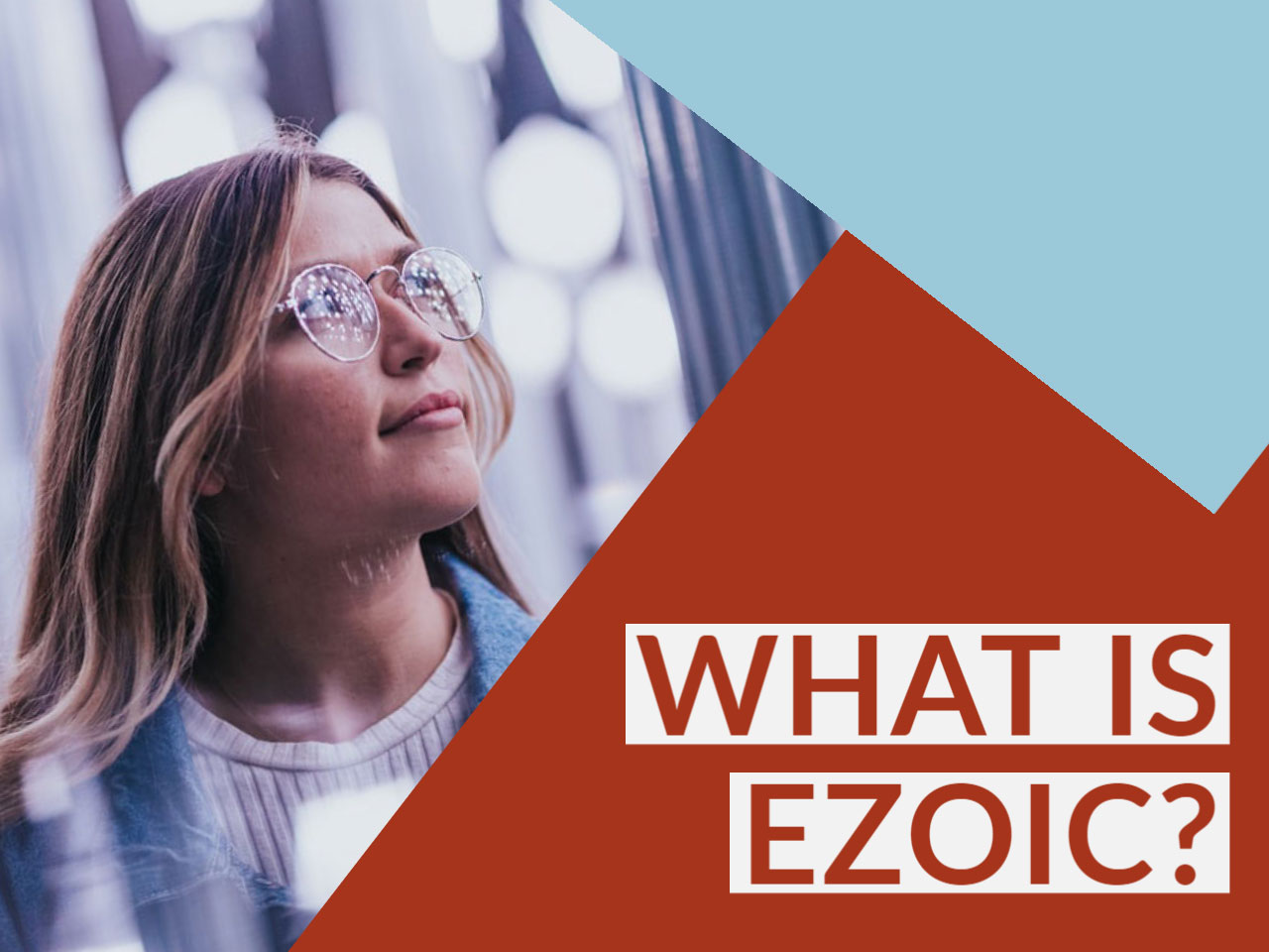 What is Ezoic?