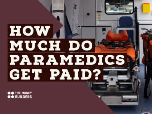 How Much Do Paramedics Get Paid