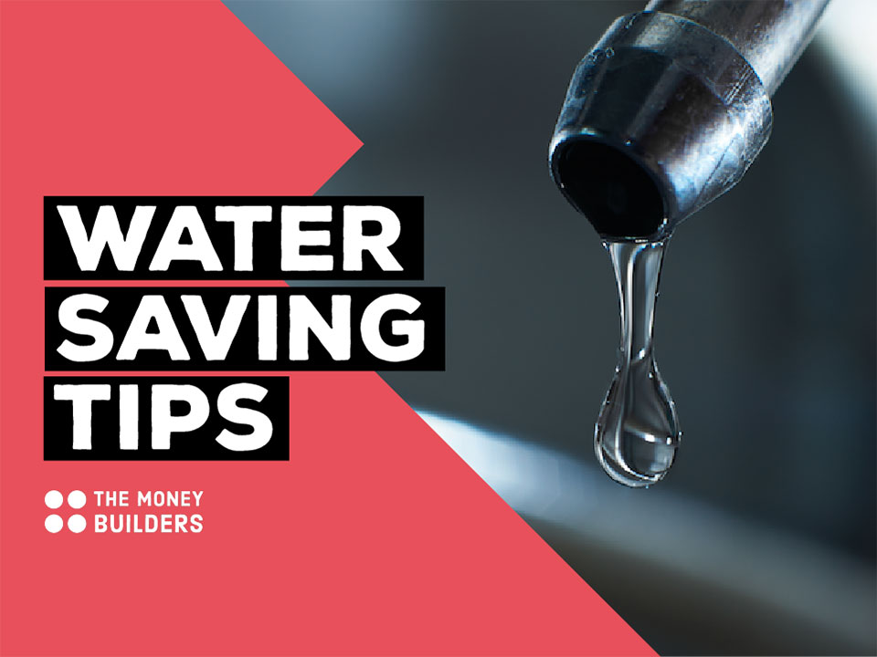 Water Saving Tips