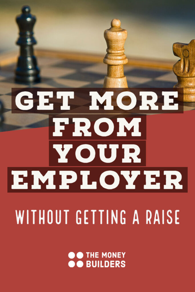 Get More From Your Employer Pin