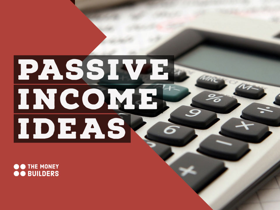 Passive Income Ideas text with calculator in background